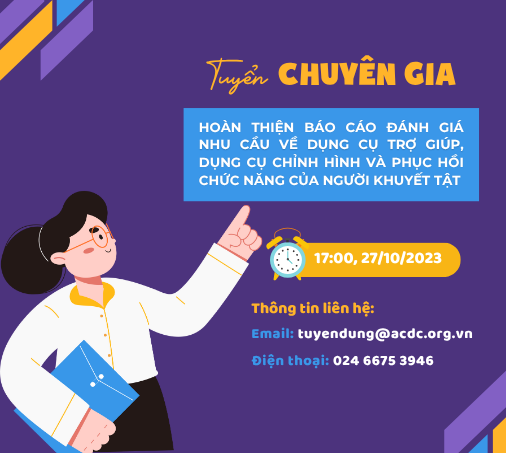 Tuyển chuyên gia hoàn thiện báo cáo đánh giá nhu cầu về dụng cụ trợ giúp, dụng cụ chỉnh hình và phục hồi chức năng của người khuyết tật