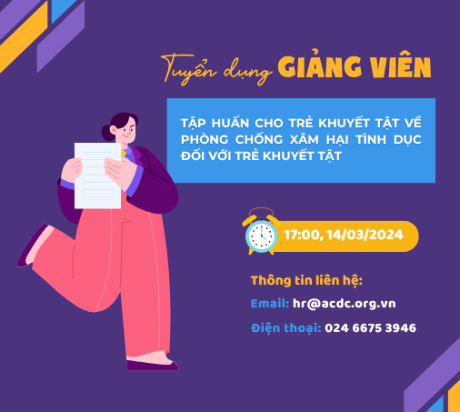 ACDC tuyển giảng viên Tập huấn cho trẻ khuyết tật về Phòng chống xâm hại tình dục đối với trẻ khuyết tật