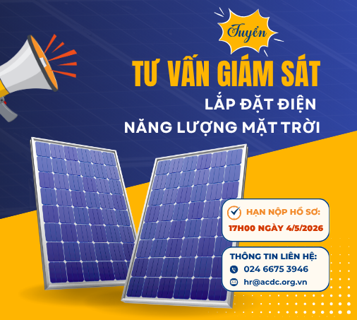 ACDC tuyển tư vấn giám sát lắp đặt điện năng lượng mặt trời tại Huế và Quảng Trị