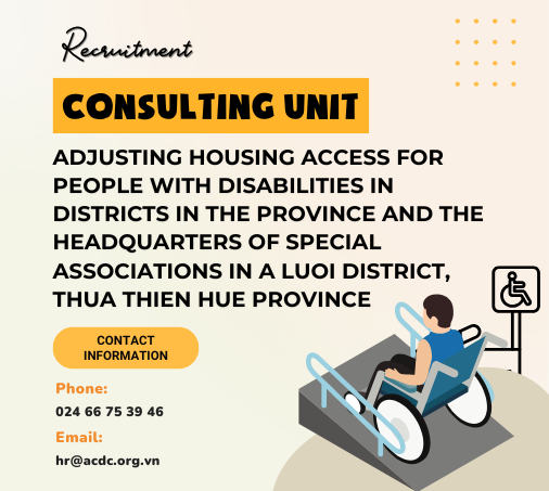 Recruiting consulting units to adjust housing access for people with disabilities in districts in the province and the headquarters of special associations in A Luoi district, Thua Thien Hue province