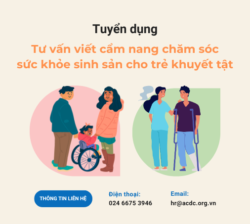 Gia hạn Tuyển tư vấn viết cẩm nang chăm sóc sức khỏe sinh sản cho trẻ khuyết tật