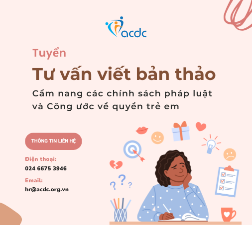 Tuyển tư vấn viết bản thảo Cẩm nang các chính sách pháp luật và Công ước về quyền trẻ em