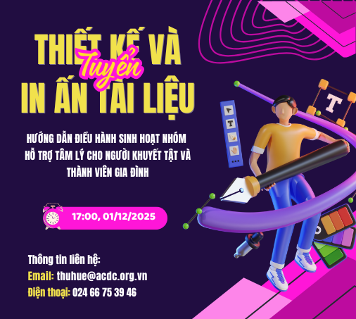 Tuyển đơn vị thiết kế và in ấn tài liệu hướng dẫn điều hành sinh hoạt nhóm hỗ trợ tâm lý cho người khuyết tật và thành viên gia đình