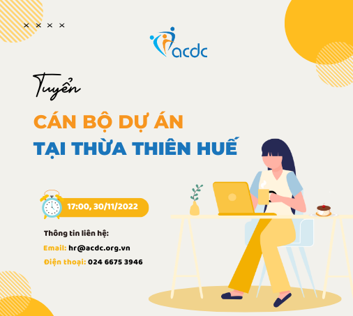 ACDC tuyển cán bộ dự án tại Thừa Thiên Huế