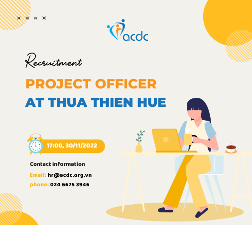 ACDC is recruiting project staff in Thua Thien Hue