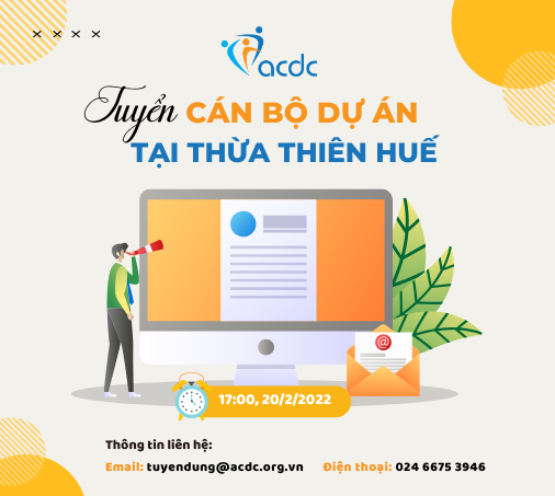 ACDC tuyển Cán bộ Dự án tại Thừa Thiên Huế