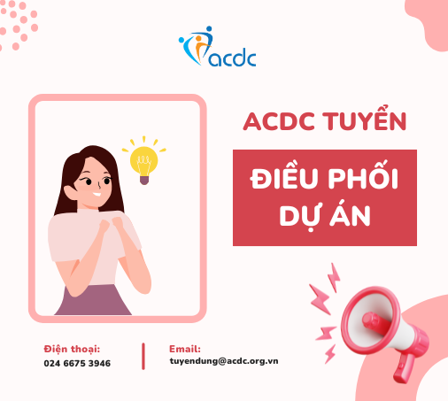 ACDC tuyển Điều phối Dự án