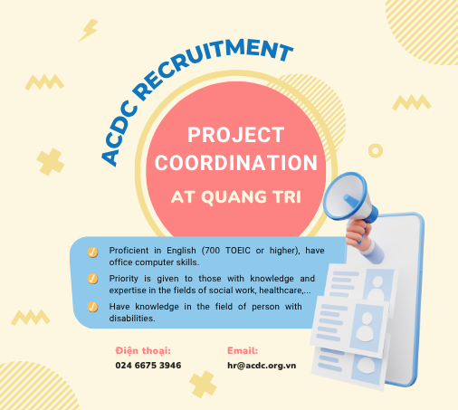 ACDC is recruiting Project Coordinator in Quang Tri